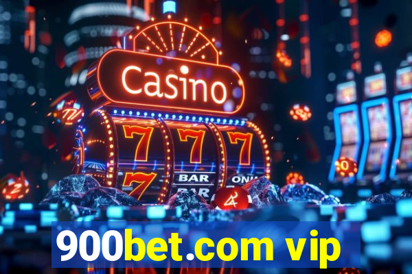 900bet.com vip